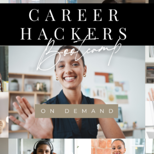 Career Hackers Boot Camp. Her life Therapist.